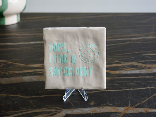 Tegeltje 10x10 cm | Oops.. I had a snaccident