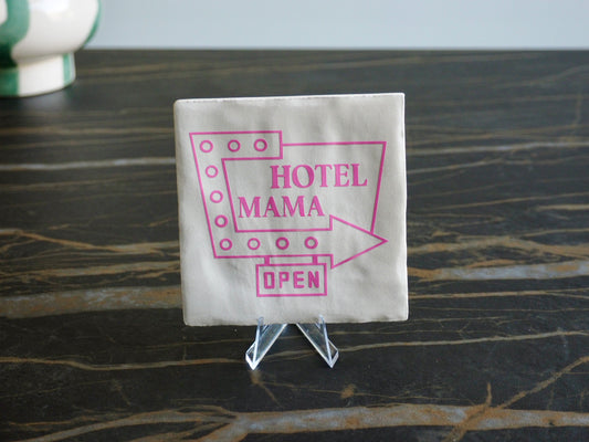 Tegeltje 10x10 cm | Hotel mama