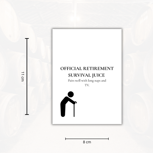 Wijnetiket | Official retirement survival juice