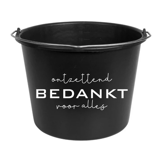 Cadeau emmer | Ontzettend bedankt voor alles